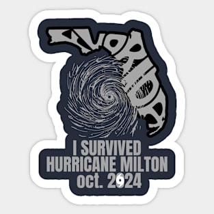 I survived hurricane milton oct 2024 Sticker
